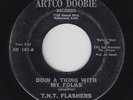 Funk/Sweet Soul 45 - T.N.T. Flashers - Doin A Thing With My Folks - Artco Doobie