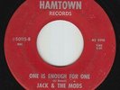 Sweet Soul/Funk 45 - Jack & The Mods - One Is Enough For One - Hamtown - mp3