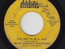 Funk 45 - Frank William's Rocketeers - You Got To Be A Man - Deep City - mp3