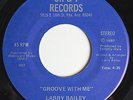 LARRY BAILEY Groove with Me boogie 45 on OK & T *HEAR* Phoeniz, AZ
