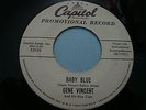 Gene Vincent His Blue Caps Baby Blue/True To You 7