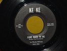 LA WANDA WILLIAM Come Back To Me / That Handsome Guy RARE KE KE NORTHERN SOUL 45