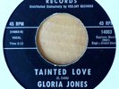 NORTHERN SOUL - GLORIA JONES - TAINTED LOVE - CHAMPION 45 - BLACK LABEL