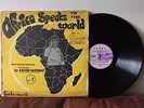 Dr. Kwame Nkrumah – Africa Speaks To The World Vol. 1 SPOKEN WORD LP GHANA