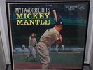MICKEY MANTLE   MY FAVORITE HITS   1958 RCA LPM-1704   VERY RARE   $400 BOOK 