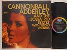 Cannonball Adderley & the Bossa Nova Sextet    Same  Capitol     NM # 53