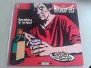 THE HELLACOPTERS - SUPERSHITTY TO THE MAX RARE 1996 1st PRESS CLEAR VINYL