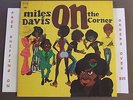 MILES DAVIS ON THE CORNER LP 1972 ISSUE GATEFOLD KC 31906
