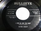Clyde Stacy Honky Tonk Hardwood Floor/ I Sure Do Love You Baby RARE HEAR 45