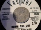 GEORGE FREEMAN  -  DOWN AND OUT  - VALIANT PROMOTION COPY 70s PRESSING