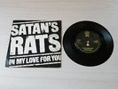 SATAN'S RATS IN MY LOVE FOR YOU 45 UK DJM RECORDS 1977 PUNK NEW WAVE