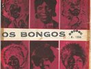 OS BONGOS kazucuta / amigos 7” 45 Angola REBITA 1206 PS Afro Beat Funk Kiezos