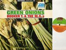 BOOKER T AND THE MG'S green onions K 40072 A1/B1 uk atlantic reissue LP PS EX/EX