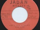 Crossover Soul 45 Johnny Moore 'Can't Live With-Out Your Love' Jadan Hear