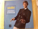 JOHNNY FARNHAM..SADIE..XXX RARE JOHNNY'S FIRST LP 1968 IN EXCELLENT CONDITION...