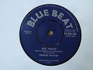 Prince Buster - Big Fight 1966 UK 45 BLUE BEAT