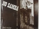 Allen Houser - No Samba LP - Straight Ahead - Private Jazz Shrink