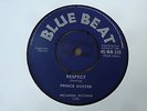 Prince Buster - Respect 1966 UK 45 BLUE BEAT
