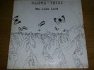 OMEGA TRIBE No Love Lost LP 83 RARE Cravats Crass Partisans Amebix Buzzcocks