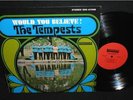 The Tempests vinyl LP Would You Believe Smash Stereo SRS-67098 Vinyl NM