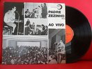 PADRE ZEZINHO SCJ Ao Vivo em Portugal LP *RARE* ICONIC BRAZIL RELIGIOUS FOLK