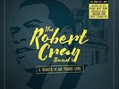 Four Nights of 40 Years Live by Robert Cray Vinyl LP Record Brand New Sealed
