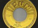 ROCKABILLY--BILLY RILEY-& the LITTLE GREEN MEN  - RED HOT  -HEAR BOTH- 1957 SUN