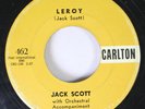 Rock 45 Jack Scott - Leroy / My True Love On Carlton 2