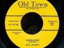45bs-R&B-OLD TOWN 1031- Bob Gaddy