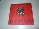 45 GIRI - CCCP FEDELI ALLA LINEA ORTODOSSIA RED VINYL - PRIMA EDIZIONE SIGNED
