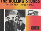 ROLLING STONES 45 NOT FADE AWAY+PS HOLLAND RARE
