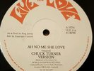 Chuck Turner Ah No Me She Love Killer Digi 12