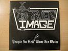 LP Graven Image -- People in hell still want ice water, limitiert Nr. 90/500