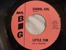 DooWop Group - Little Tom and his Valentines - Mr. Big 222 - School Girl