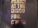 Panic At The Disco / FUN - C'MON - RARE 7