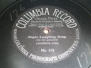 Columbia Phonograph co. #210 NEGRO LAUGHING SONG one sided 78rpm record disc