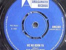 REGGAE BOYS Me No Born Ya/The Wicked Must Survive  Amalgamated AMG 841 69 UK VG+
