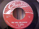J.B. Lenoir - What About Your Daughter (R&B/FUNK) - SOUNDS GOOD - Checker 874