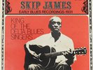 LP  Skip James-- King of the Delta Blues Singers- Recordings 1931 New Unplayed