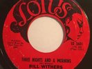 BILL WITHERS NORTHERN SOUL R&B DANCER LOTUS LABEL THREE NIGHTS AND A MORNING