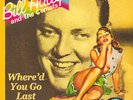 Bill Haley and His Comets - Where'd You Go Last Night + Custom PS