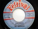 UNIVERSALS 45 Dreaming / Love Bound  FESTIVAL Doowop e2061