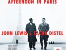 SAM | John Lewis & Sacha Distel - Afternoon In Paris 180g LP NEU