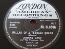 Johnny Cash : Ballad Of A Teenage Queen UK stunning original 78rpm London 1957