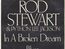 ROD STEWART & PYTHON LEE JACKSON      IN A BROKEN DREAM       BLUES