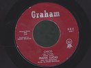 FRANK LUCAS chico/if you don't want me RARE R&B MOD 45 on GRAHAM