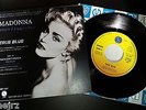 MADONNA ? TRUE BLUE & PAPA DON'T PREACH 7
