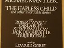 LP MICHAEL MANTLER The Hapless Child 1976 GER WATT EX-/EX+ *WYATT*RYPDAL*C. BLEY