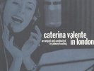 CATERINA VALENTE IN LONDON-VINYL LP PEACEFROG NEU
