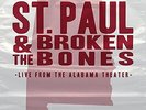 St Paul and The Broken Bones - Live From The Alabama Theater Vinyl 7Inch  NEW